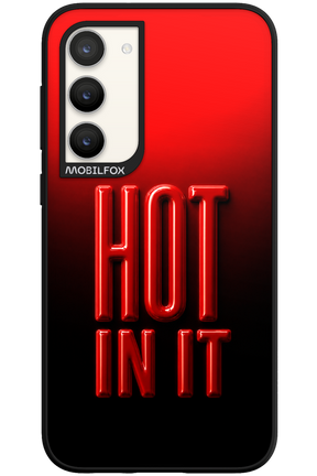 Hot in it 2.0 - Samsung Galaxy S23 Plus
