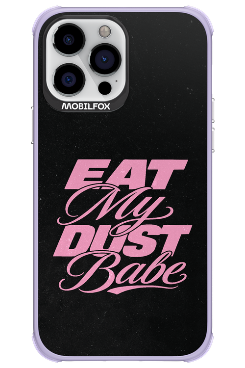 Eat My Dust 2.0 - Apple iPhone 13 Pro Max