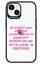 Be Happy 2.0 - Apple iPhone 14