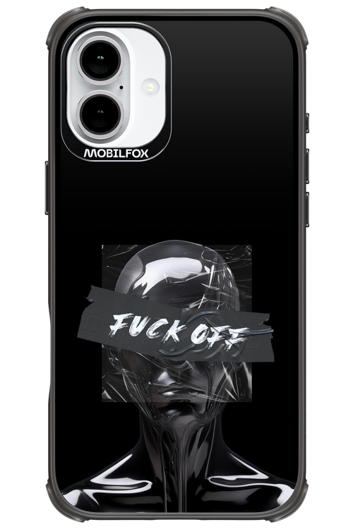 Fuck OFF 2.0 - Apple iPhone 16 Plus