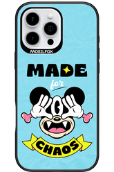 Made for Chaos 2.0 - Apple iPhone 16 Pro Max