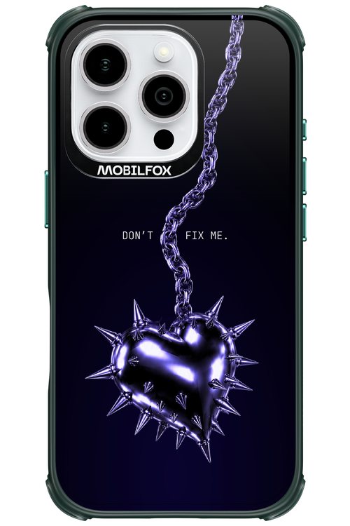 Don't fix me 2.0 - Apple iPhone 16 Pro