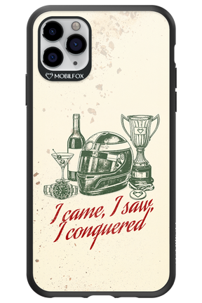 I CAME, I SAW, I CONQUERED 2.0 - Apple iPhone 11 Pro Max