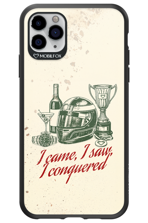 I CAME, I SAW, I CONQUERED 2.0 - Apple iPhone 11 Pro Max