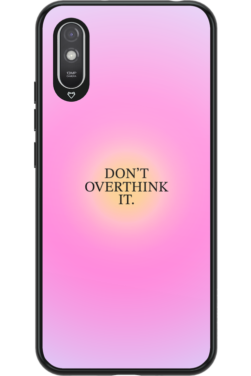 Don_t Overthink It - Xiaomi Redmi 9A