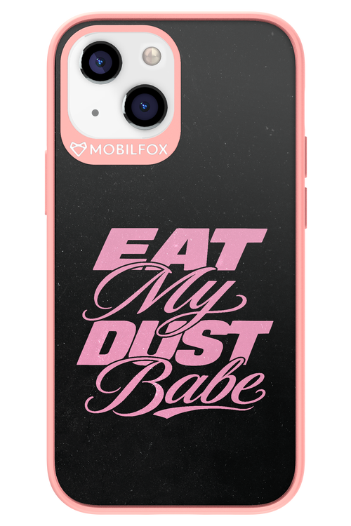 Eat My Dust 2.0 - Apple iPhone 13 Mini