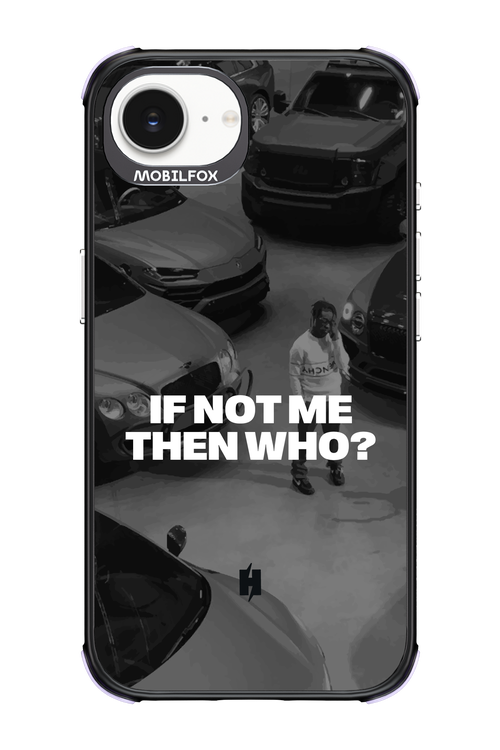IF NOT ME Simple B&W 2.0 - Apple iPhone 16e
