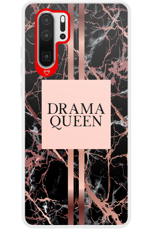 Drama Queen - Huawei P30 Pro