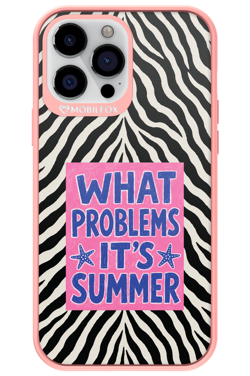 WHAT PROBLEM ITS SUMMER 2.0 - Apple iPhone 13 Pro Max