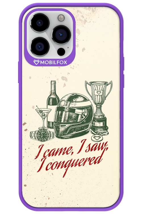 I CAME, I SAW, I CONQUERED 2.0 - Apple iPhone 13 Pro Max