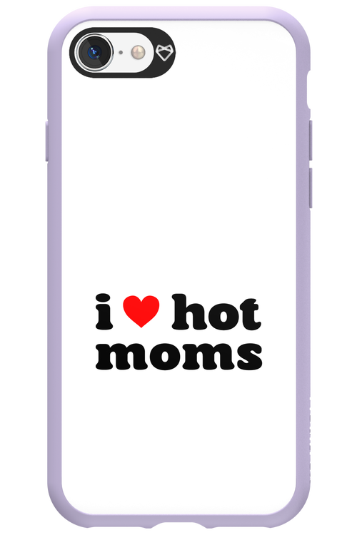 I love hot moms W 2.0 - Apple iPhone SE 2020