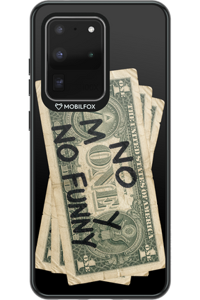No Money No Funny 2.0 - Samsung Galaxy S20 Ultra 5G