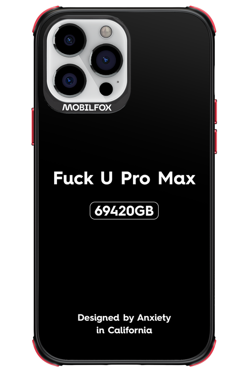 Fuck You Pro Max - Apple iPhone 13 Pro Max
