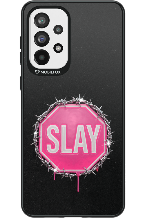 Slay Warning 2.0 - Samsung Galaxy A73