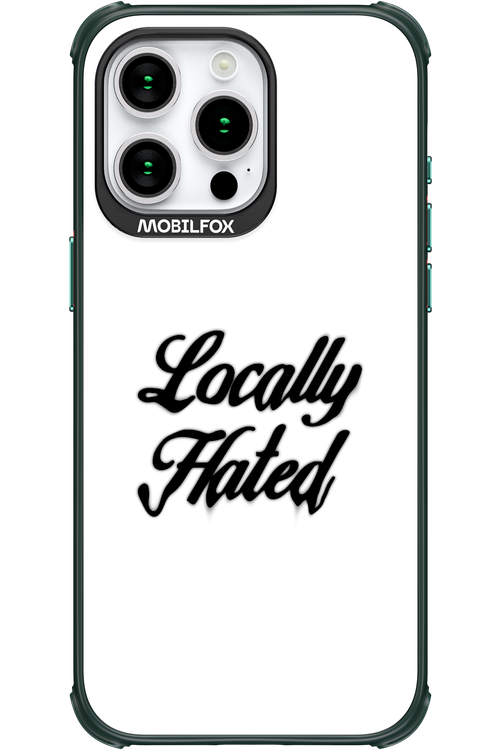 Locally Hated - Apple iPhone 15 Pro Max