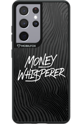 Money Whisperer 2.0 - Samsung Galaxy S21 Ultra