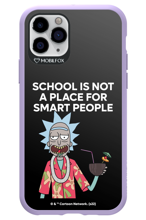 School is not for smart people - Apple iPhone 11 Pro