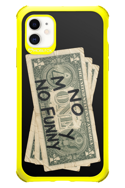 No Money No Funny 2.0 - Apple iPhone 11