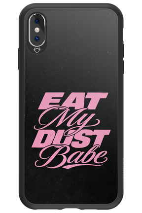 Eat My Dust 2.0 - Apple iPhone XS Max