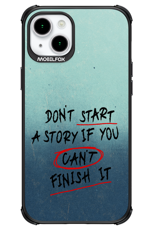 Don't Start 2.0 - Apple iPhone 15 Plus