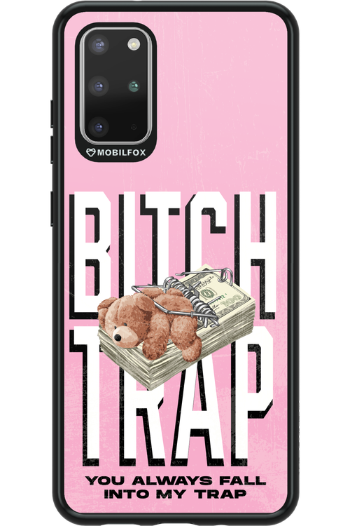 Bitch Trap - Samsung Galaxy S20+