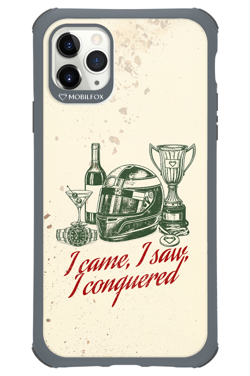 I CAME, I SAW, I CONQUERED 2.0 - Apple iPhone 11 Pro Max