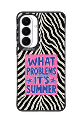 WHAT PROBLEM ITS SUMMER 2.0 - Samsung Galaxy S26+