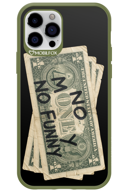 No Money No Funny 2.0 - Apple iPhone 12 Pro