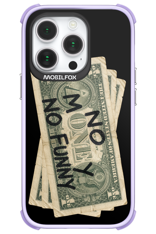 No Money No Funny 2.0 - Apple iPhone 14 Pro