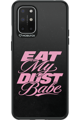 Eat My Dust 2.0 - OnePlus 8T