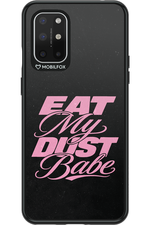 Eat My Dust 2.0 - OnePlus 8T