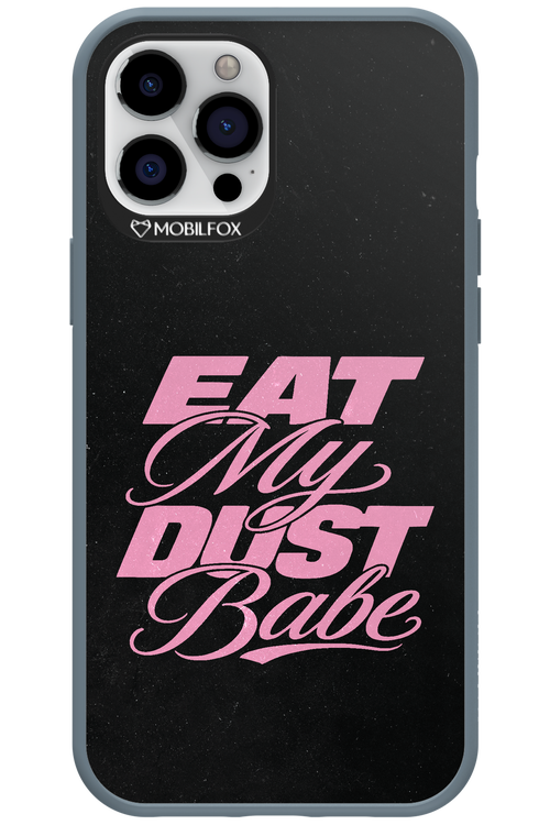 Eat My Dust 2.0 - Apple iPhone 12 Pro Max