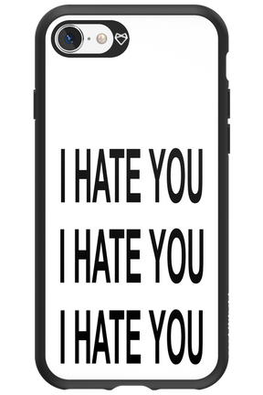 I HATE YOU 2.0 - Apple iPhone SE 2020