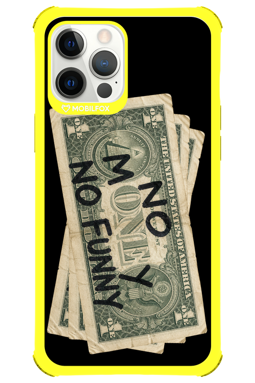 No Money No Funny 2.0 - Apple iPhone 12 Pro Max