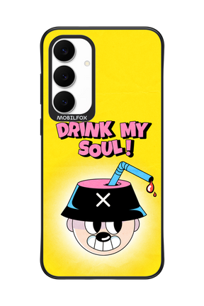 drink my soul 2.0 - Samsung S25 FE