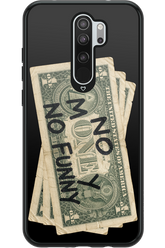 No Money No Funny 2.0 - Xiaomi Redmi Note 8 Pro