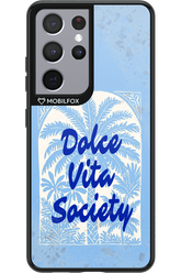 Dolce Vita Society 2.0 - Samsung Galaxy S21 Ultra