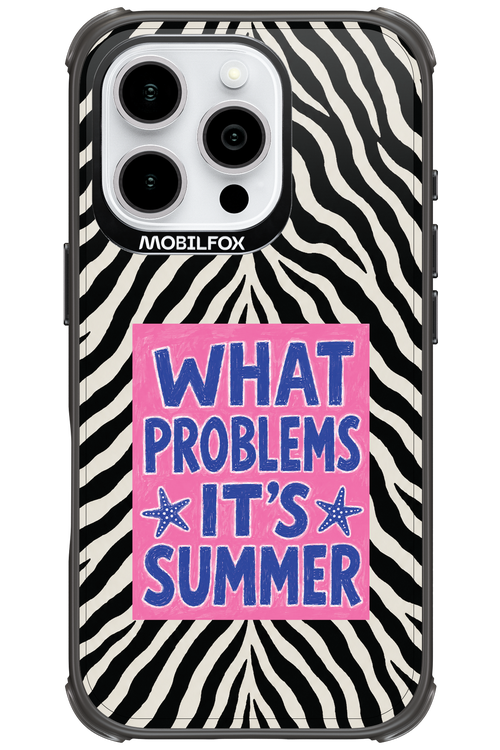 WHAT PROBLEM ITS SUMMER 2.0 - Apple iPhone 16 Pro