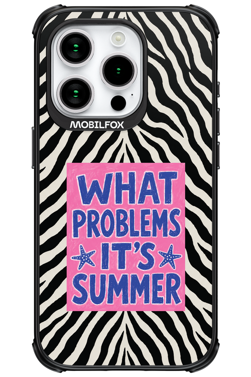 WHAT PROBLEM ITS SUMMER 2.0 - Apple iPhone 15 Pro