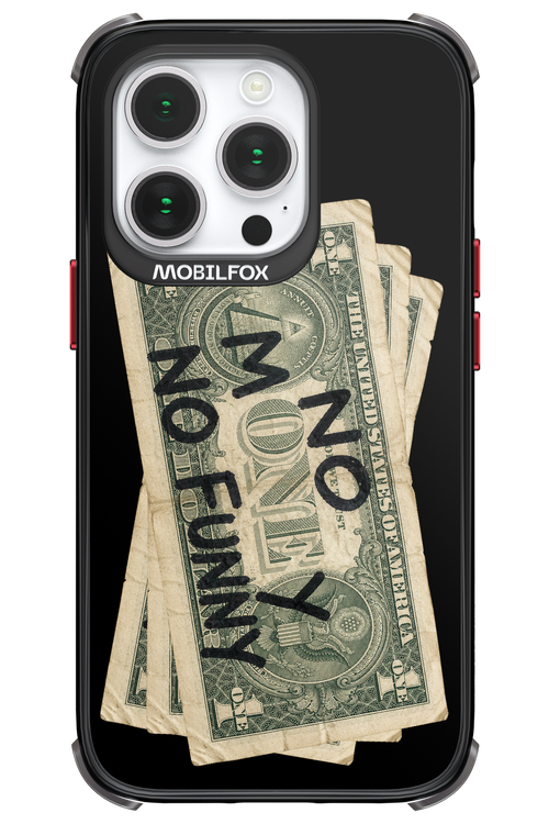 No Money No Funny 2.0 - Apple iPhone 14 Pro