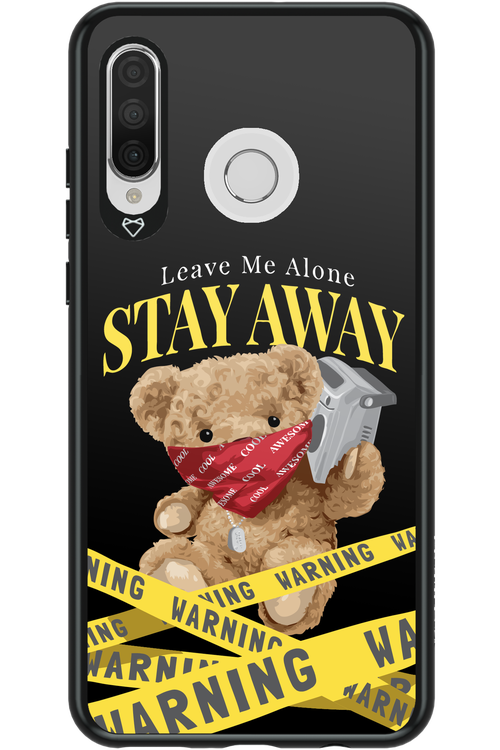 Stay Away - Huawei P30 Lite