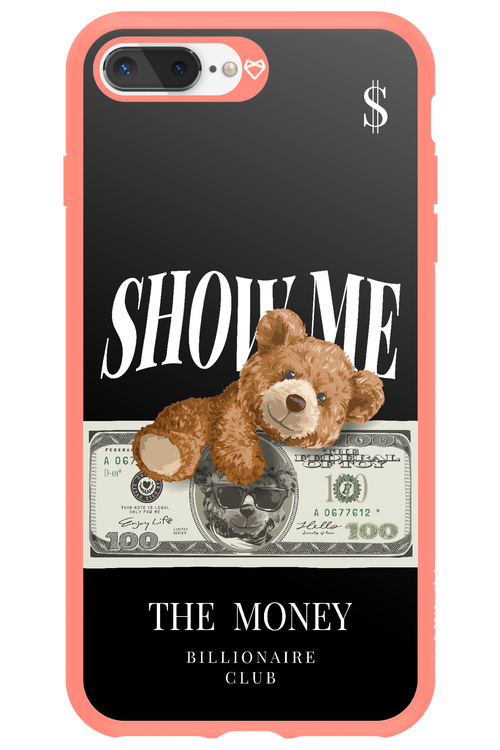 Show Me The Money - Apple iPhone 7 Plus