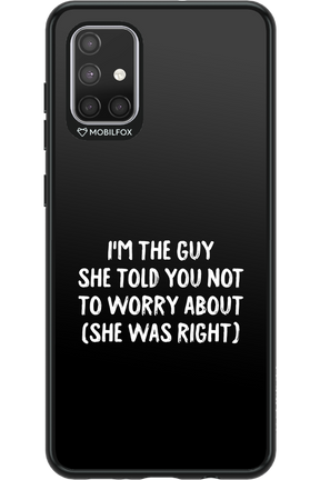 She was right 2.0 - Samsung Galaxy A71