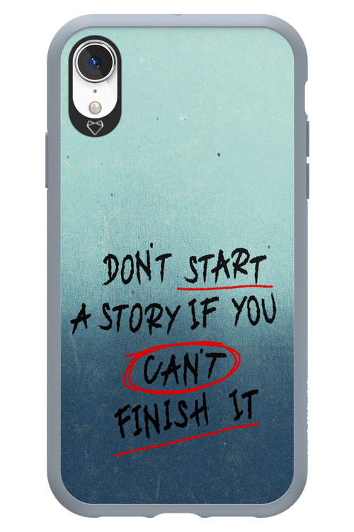 Don't Start 2.0 - Apple iPhone XR