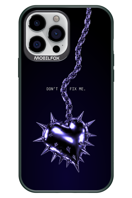 Don't fix me 2.0 - Apple iPhone 13 Pro Max
