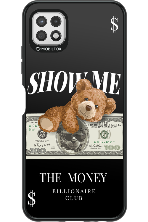 Show Me The Money - Samsung Galaxy A22 5G