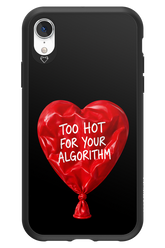 Too Hot 2.0 - Apple iPhone XR