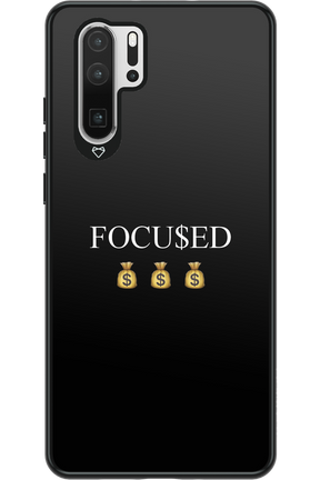 FOCU$ED 2.0 - Huawei P30 Pro