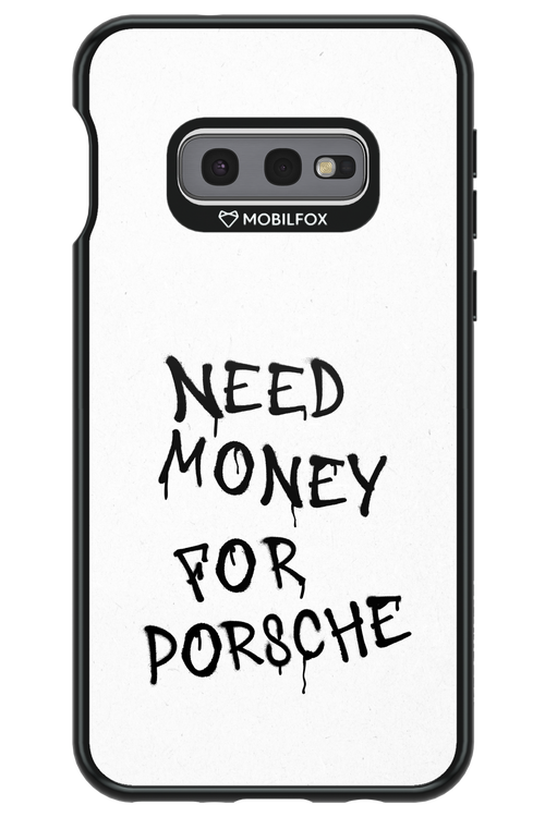 Need Money - Samsung Galaxy S10e