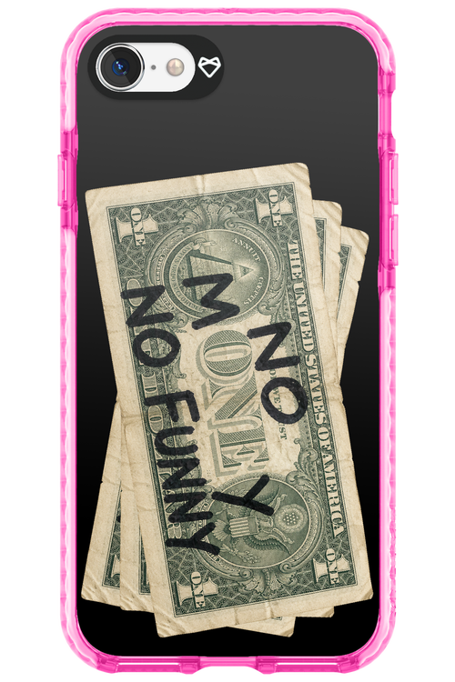 No Money No Funny 2.0 - Apple iPhone 7